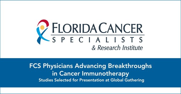 Florida Cancer Specialists & Research Institute Physicians Advancing Breakthroughs in Cancer Immunotherapy