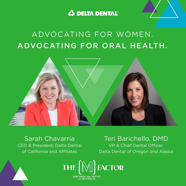 Delta Dental spotlights the oral health-menopause connection in "The (M) Factor" documentary