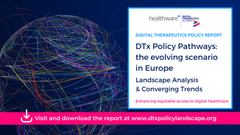 Digital Therapeutics Alliance and Healthware Group Launched First DTx Policy Report and Website Dedicated to Helping Advance Equitable Access and Adoption of Safe and Effective DTx and Digital Medical Devices