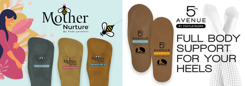 Women Worldwide Benefit from Foot Levelers Products Designed by Women for Women: Mother Nurture™ and 5th Avenue Collection of Custom, Flexible Orthotics