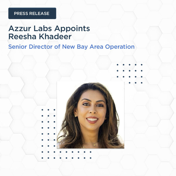 Azzur Labs Appoints Reesha Khadeer as Senior Director of New Bay Area Operation